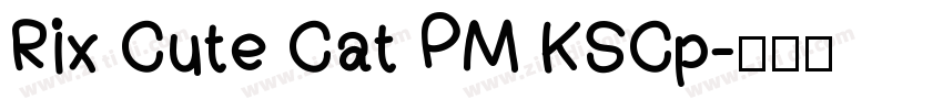 Rix Cute Cat PM KSCp字体转换